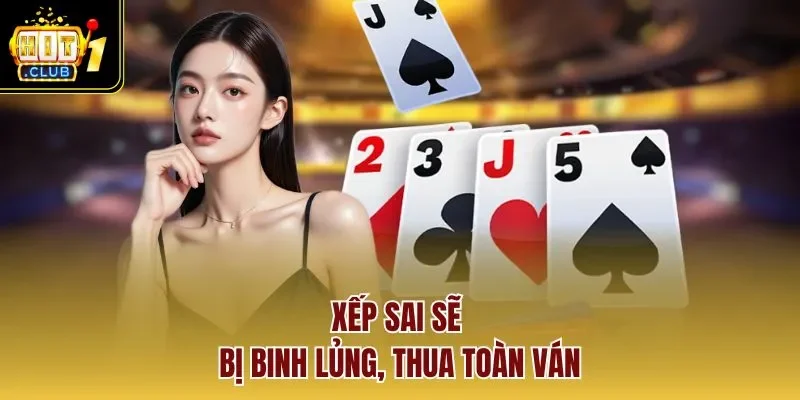 Xếp sai sẽ bị binh lủng, thua toàn ván